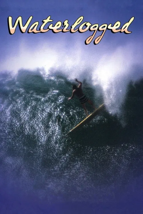 Water-Logged movie poster