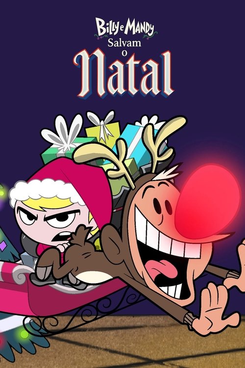 Poster do filme Billy e Mandy Salvam o Natal