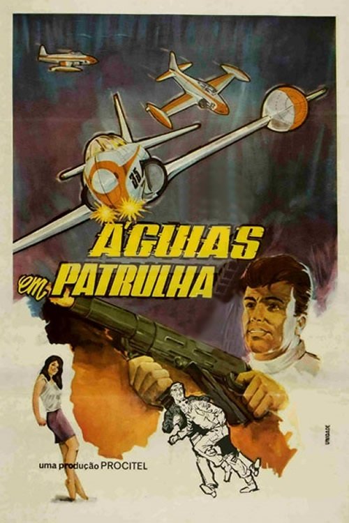 Águias em Patrulha movie poster