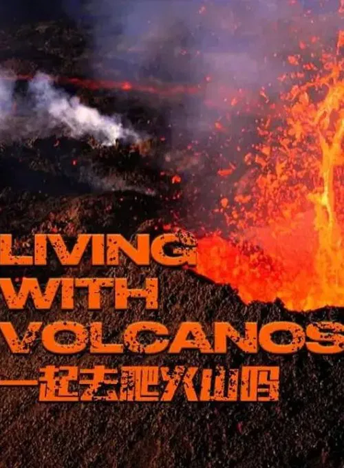 Living With Volcanoes tv show poster