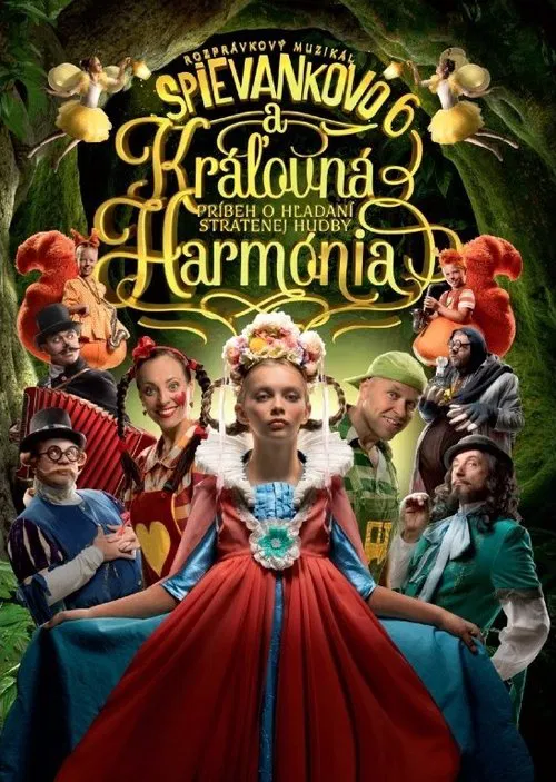 Spievankovo a kráľovná Harmónia movie poster