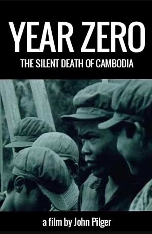 Poster do filme Year Zero: The Silent Death of Cambodia