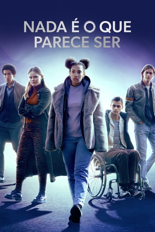 Poster da série Nada é o que Parece Ser