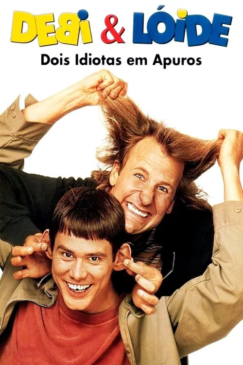 Poster do filme Debi & Lóide: Dois Idiotas em Apuros