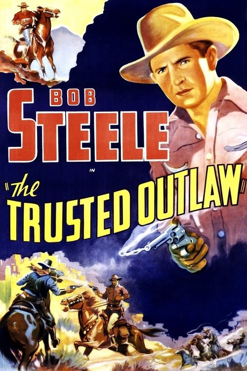 The Trusted Outlaw movie poster
