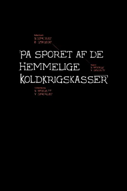 På sporet af de hemmelige koldkrigskasser tv show poster