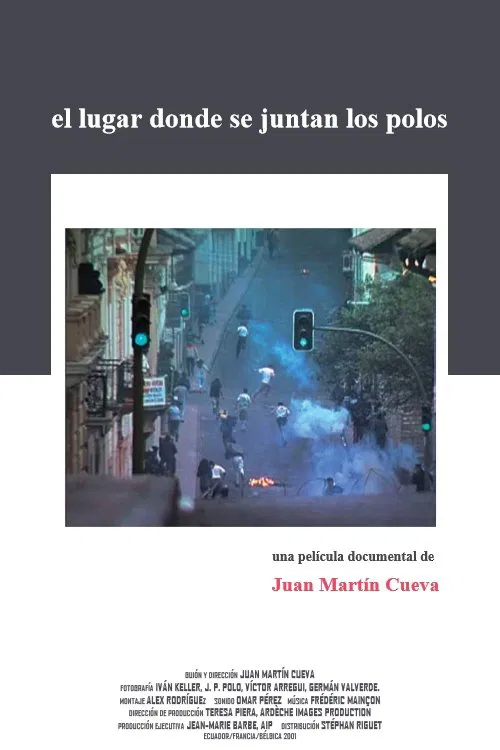 El lugar donde se juntan los polos movie poster