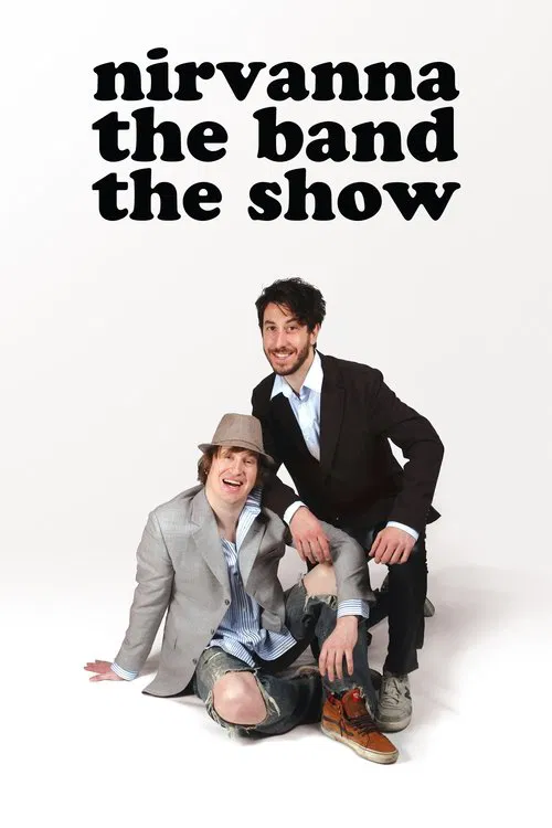 Nirvanna the Band the Show tv show poster