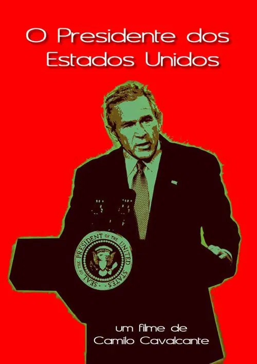 O Presidente dos Estados Unidos movie poster