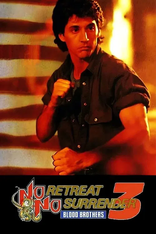 No Retreat, No Surrender 3: Blood Brothers movie poster
