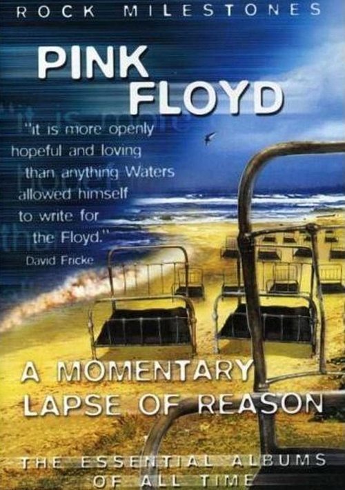 Rock Milestones: Pink Floyd: A Momentary Lapse of Reason movie poster