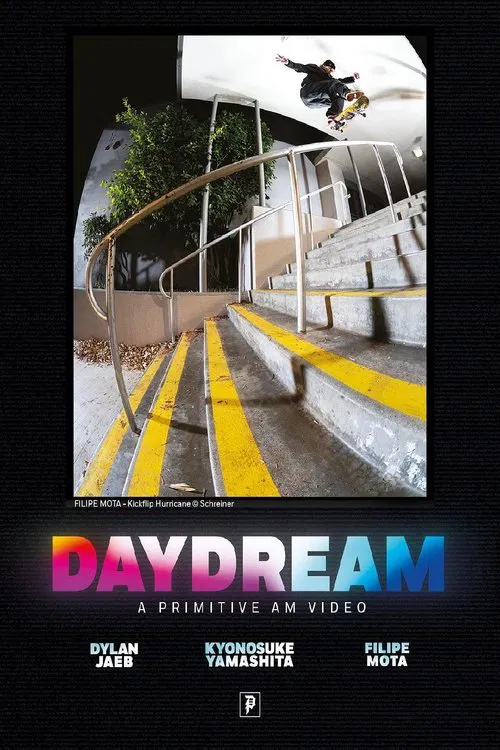DAYDREAM | A Primitive AM Video movie poster