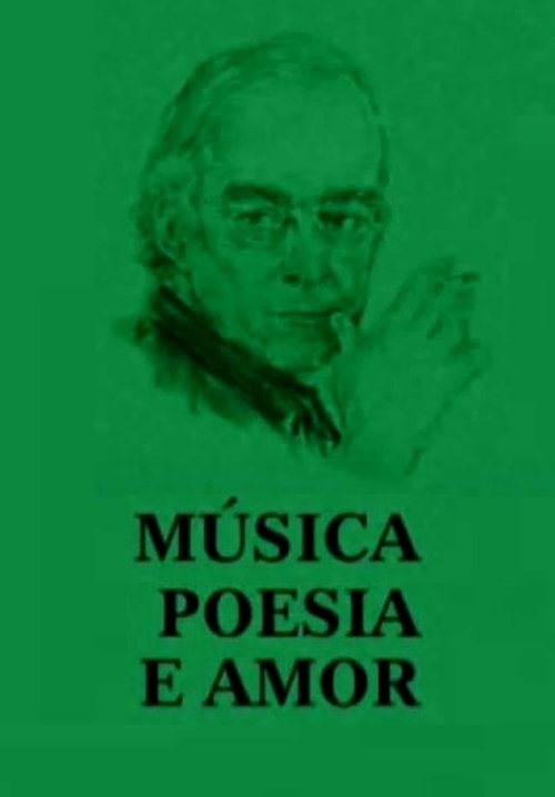 Música, poesia e amor movie poster