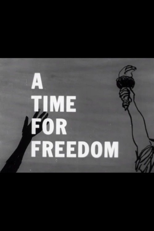 A Time for Freedom movie poster