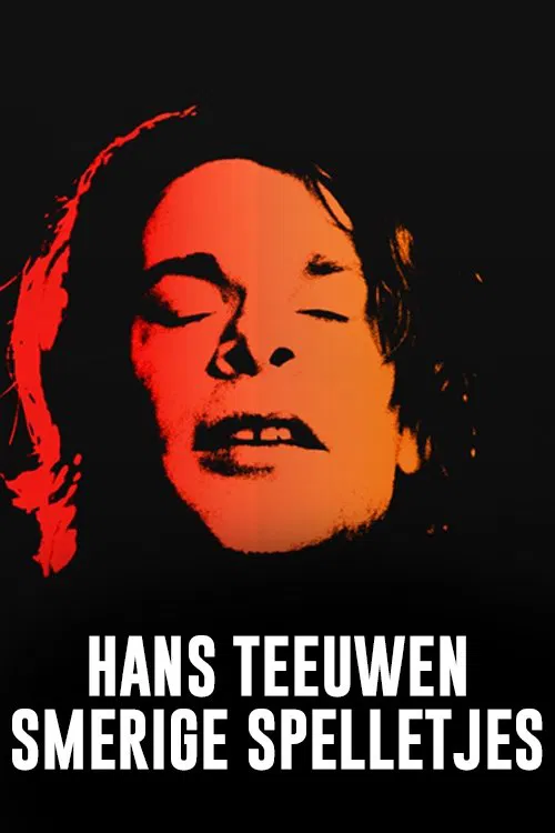 Hans Teeuwen: Smerige Spelletjes movie poster