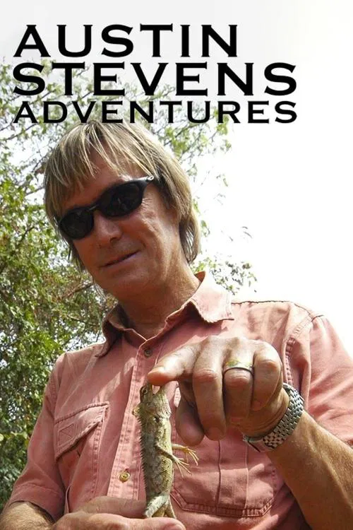 Austin Stevens Adventures tv show poster