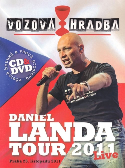 Daniel Landa: Vozová Hradba (Tour 2011) movie poster