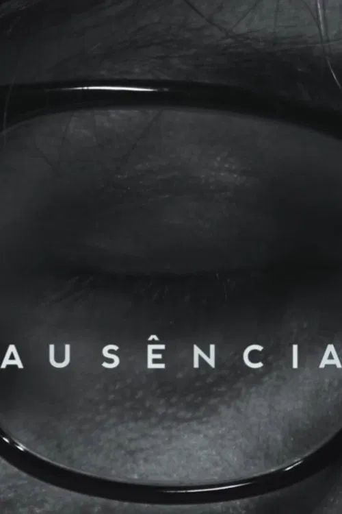 Ausência movie poster