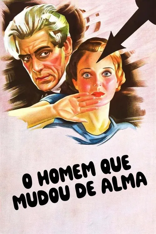Poster do filme O Homem Que Mudou de Alma