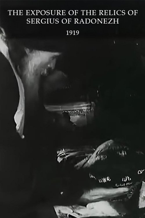 The Exposure of the Relics of Sergius of Radonezh movie poster