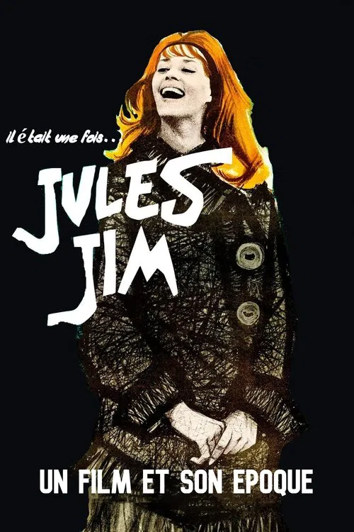 Il était une fois... jules et jim movie poster
