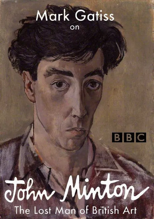 Poster do filme Mark Gatiss on John Minton: The Lost Man of British Art