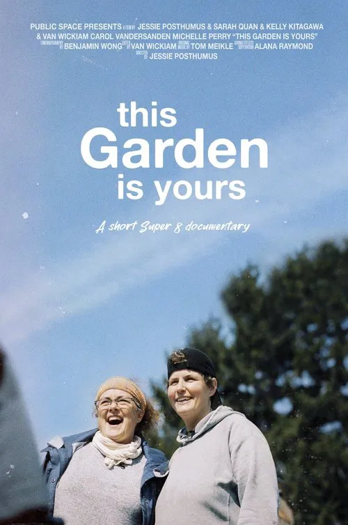 This Garden is Yours movie poster
