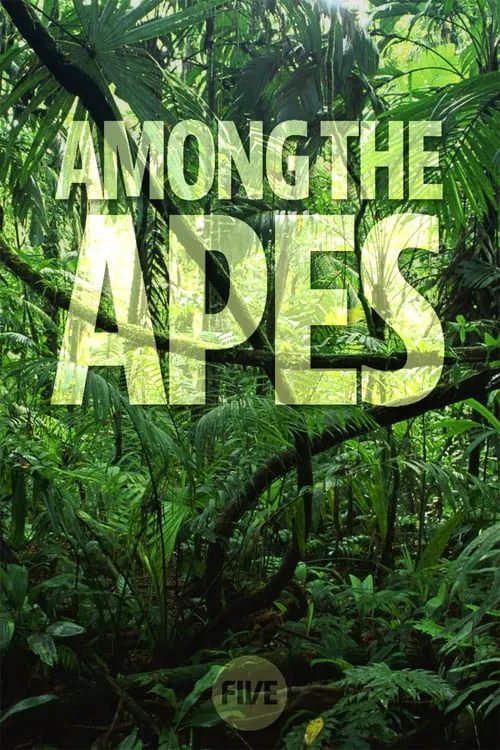 Among the Apes tv show poster