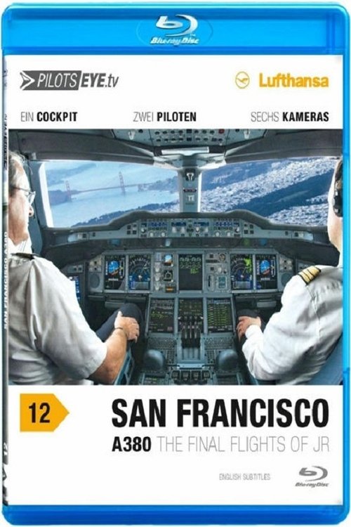 PilotsEYE.tv San Francisco A380 movie poster