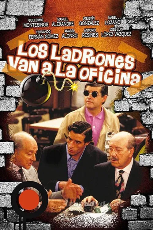 Los ladrones van a la oficina tv show poster