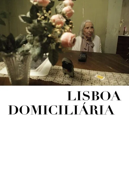 Lisboa Domiciliária movie poster
