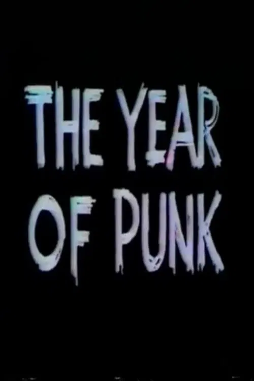The Year Of Punk movie poster