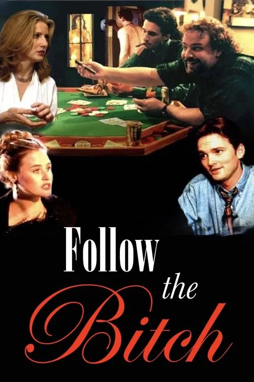 Follow the Bitch movie poster