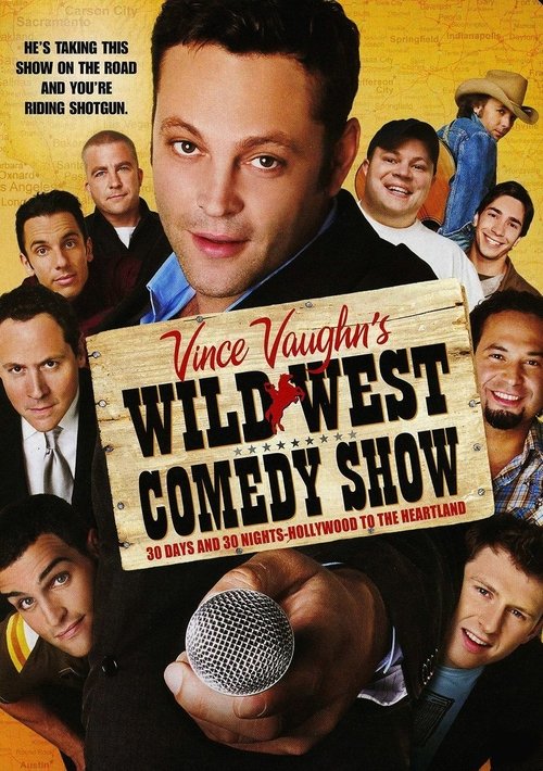 Wild West Comedy Show: 30 Days & 30 Nights - Hollywood to the Heartland movie poster