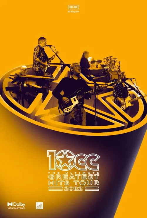 10cc 'The Ultimate Greatest Hits Tour' movie poster