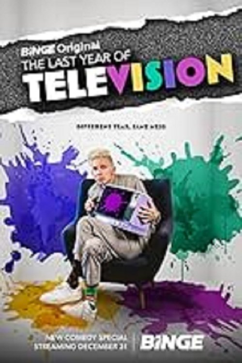 The Last Year of Television tv show poster