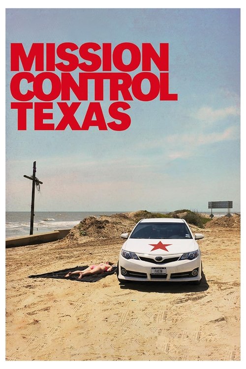 Poster do filme Mission Control Texas
