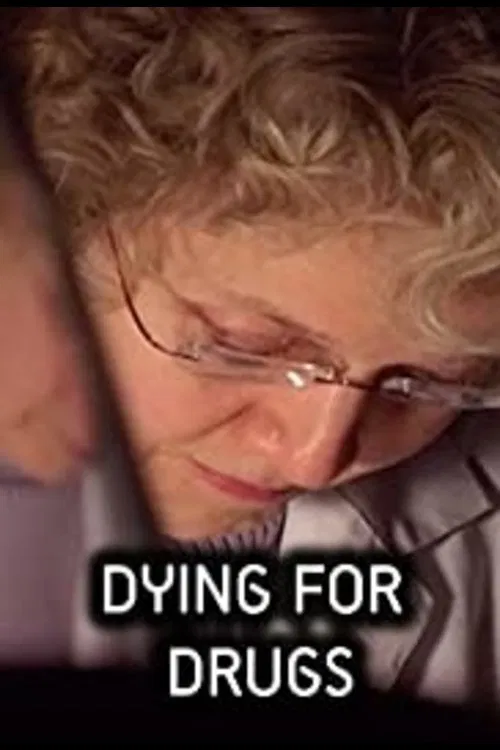 Dying for Drugs movie poster
