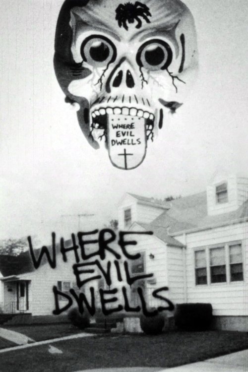 Where Evil Dwells movie poster