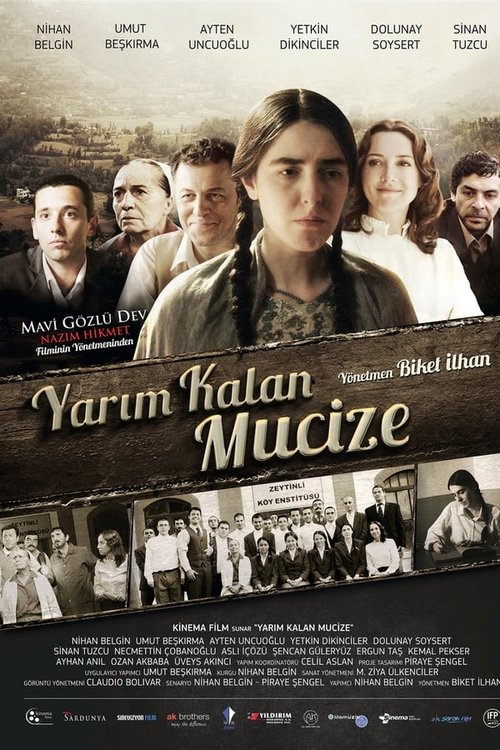 Yarım Kalan Mucize movie poster
