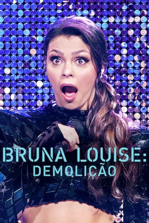 Poster do filme Bruna Louise: Demolition