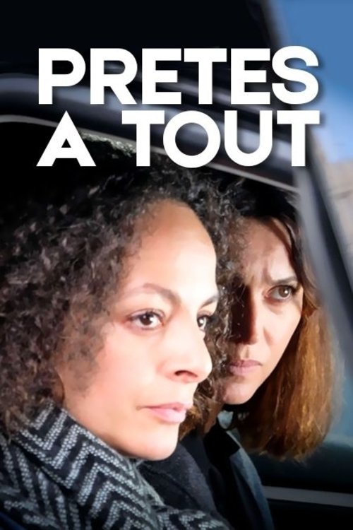 Prêtes à tout movie poster