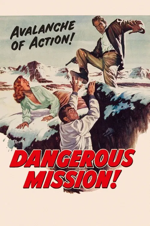 Dangerous Mission movie poster