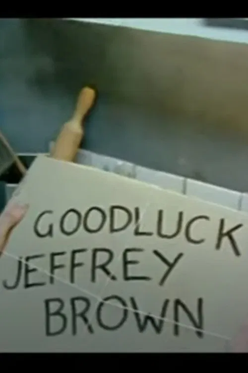 Good Luck Jeffrey Brown movie poster