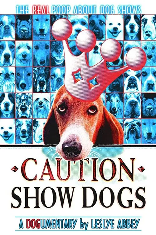 Caution: Show Dogs movie poster
