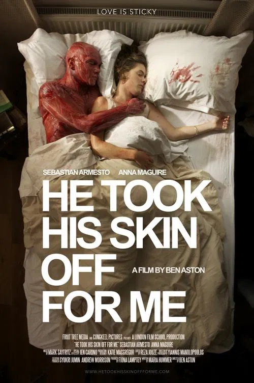 He Took His Skin Off for Me movie poster