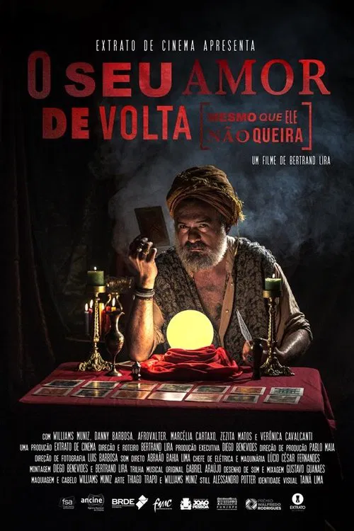 O Seu Amor de Volta (Mesmo que ele não queira) movie poster