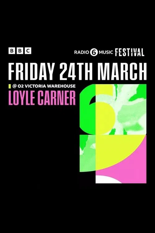 Poster do filme Loyle Carner - 6 Music Festival