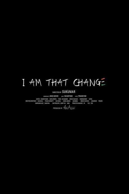 I Am That Change movie poster