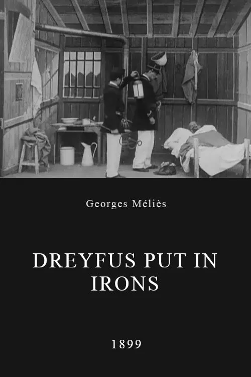 Dreyfus Put in Irons movie poster